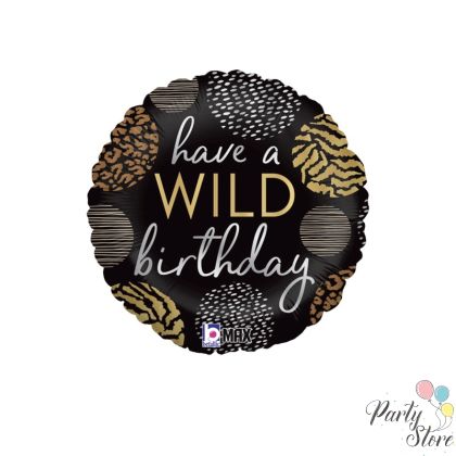 Фолиев балон „Have a Wild Birthday“, 18 инча / 45 см